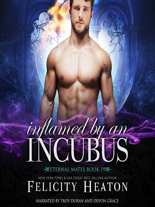 Title details for Inflamed by an Incubus by Felicity Heaton - Available